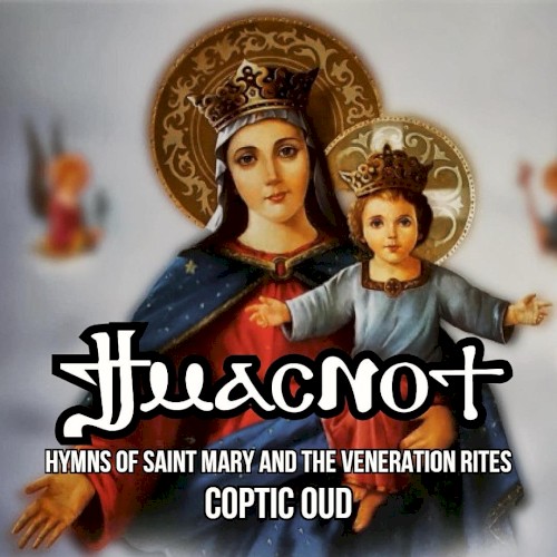 Ti Masnoty: Hymns of Saint Mary and the Veneration Rites
