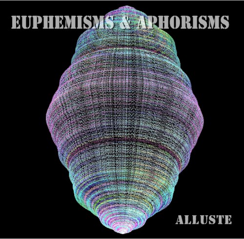 Euphemisms & Aphorisms