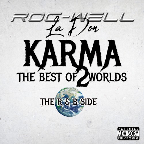 Karma: The Best of 2 Worlds: The R&B Side