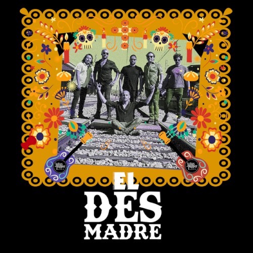 El desmadre