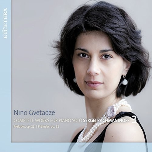 Complete Works for Piano Solo, vol. 3: Preludes op. 23, Preludes op. 32