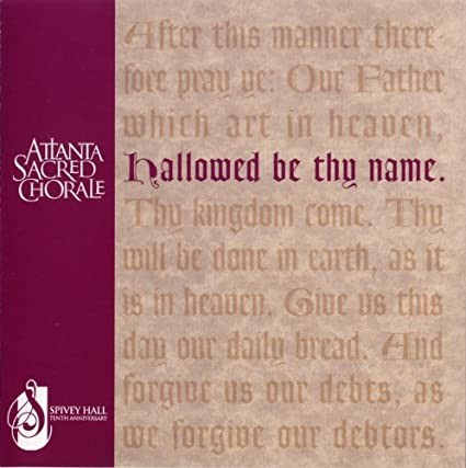 Hallowed Be Thy Name