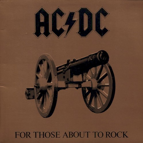 For Those About to Rock (We Salute You)