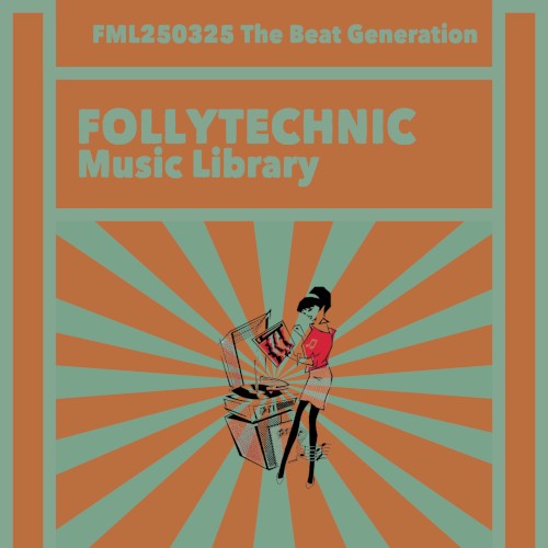 FML250325 The Beat Generation