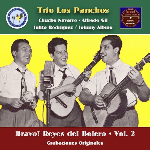 Bravo! Reyes del Bolero, Vol. 2