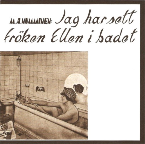 Jag har sett fröken Ellen i badet