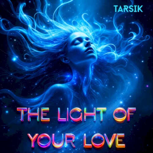 The Light of Your Love