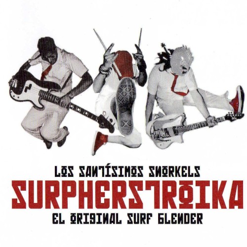 Surpherstroika (El Original Surf Blender)