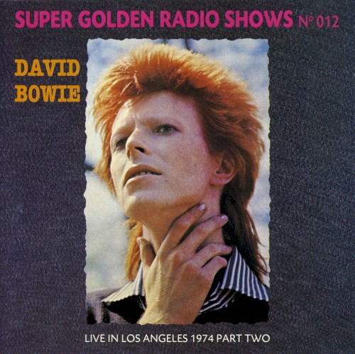 Cracked Actor (Live Los Angeles ’74)