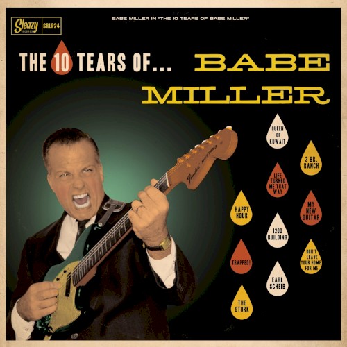 The 10 Tears of Babe Miller
