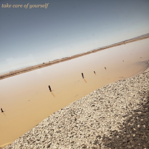 Take Care of Yourself