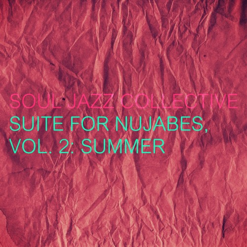 Suite For Nujabes, Vol. 2: Summer