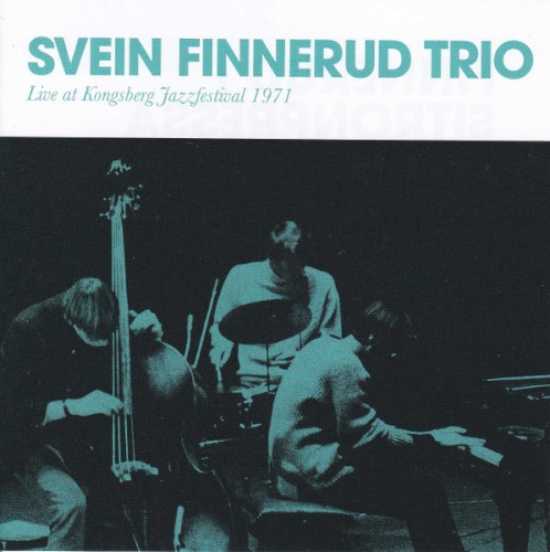 Live at Kongsberg Jazzfestival 1971