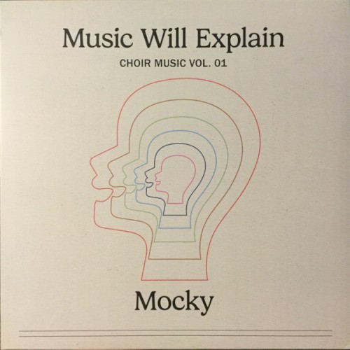 Music Will Explain (Choir Music Vol. 1)