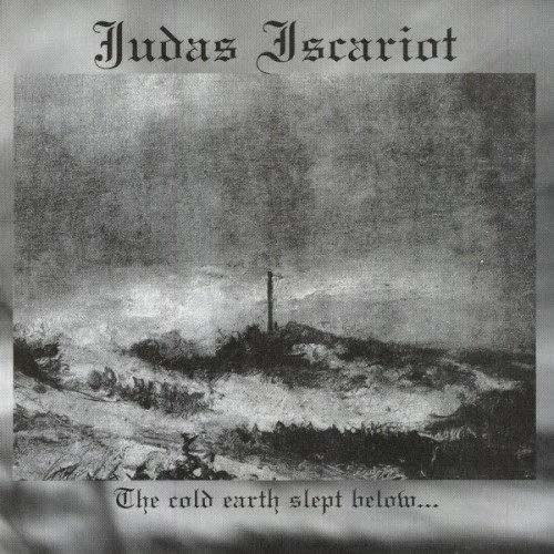 The Cold Earth Slept Below…