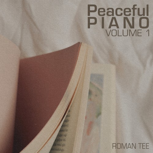 Peaceful Piano Vol. 1 (instrumental piano)