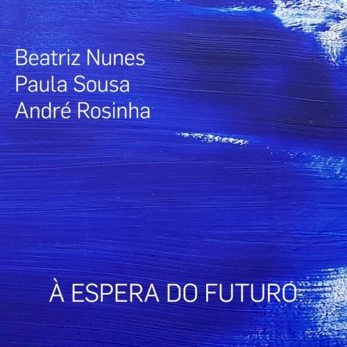 À espera do futuro