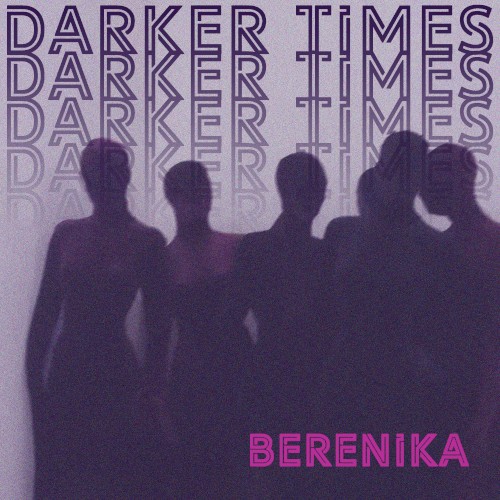 Darker Times
