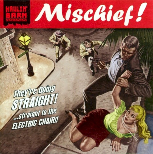 They're Going Straight!... Straight to the Electric Chair!!
