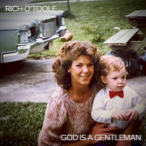 God Is a Gentleman