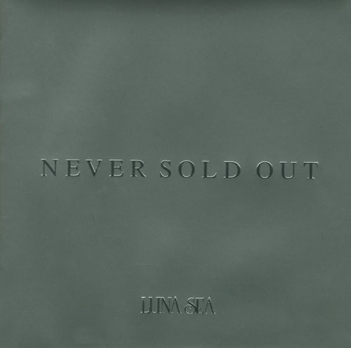 NEVER SOLD OUT