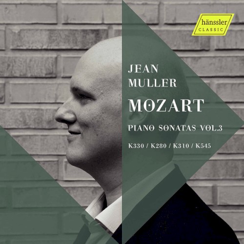 Piano Sonatas, Vol. 3: K. 330 / K. 280 / K. 310 / K. 545