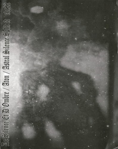 De Silence et d'Ombre / Aton / Astral Silence