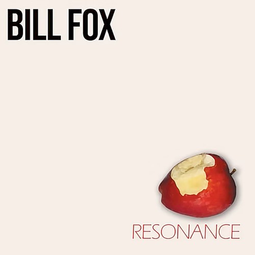Bill Fox &ndash; Resonance
