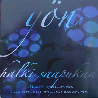 Yön halki saapukaa