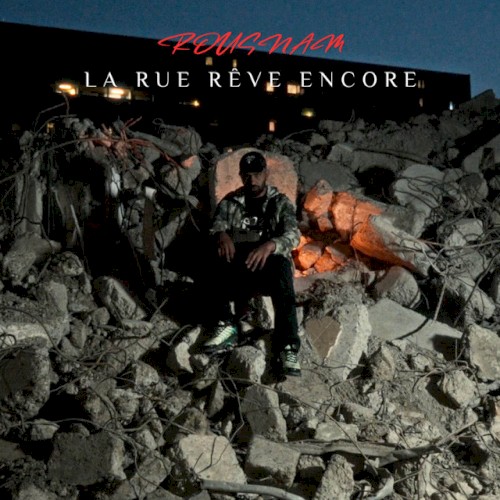 La rue rêve encore