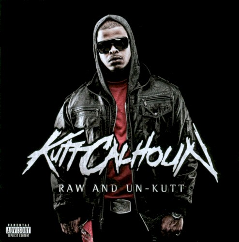 Raw and Un-Kutt