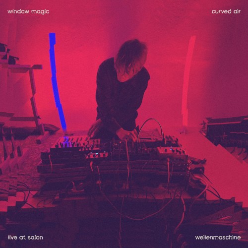 Curved Air: Live at Salon Wellenmaschine