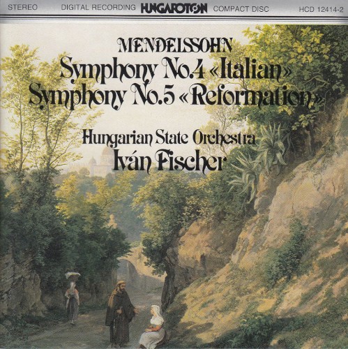 Symphony no. 4 “Italian” / Symphony no. 5 “Reformation”