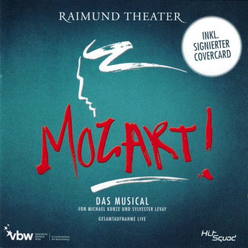 Mozart! - Das Musical - Raimund Theater Wien Gesamtaufnahme