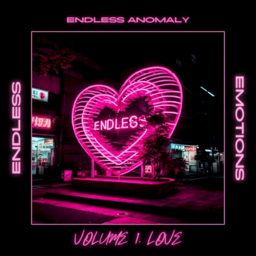 Endless Emotions Vol. 1: Love