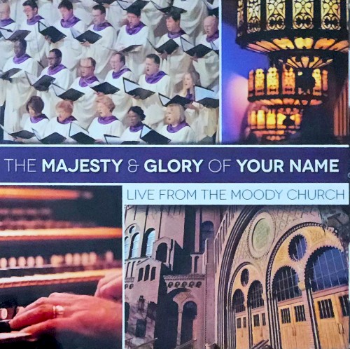 Majesty and Glory of Your Name