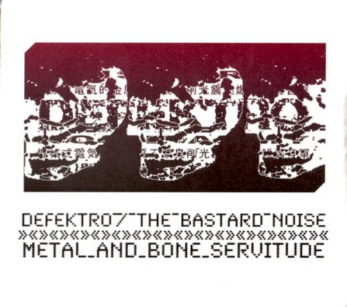 Metal and Bone Servitude
