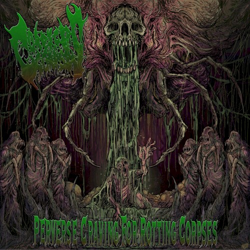 Perverse Craving for Rotting Corpses
