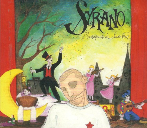 Syrano &ndash; Musiques de chambre