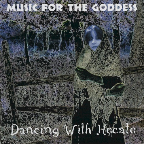 Dancing With Hecate