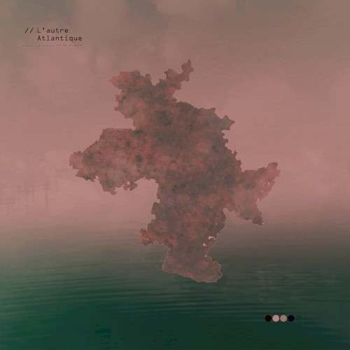L’autre Atlantique Session 5