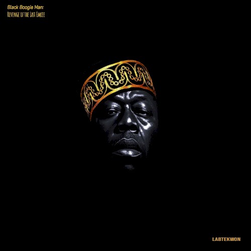 Black Boogie Man: Revenge of the Last Emcee