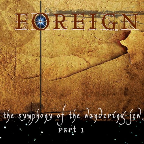 The symphony of the Wandering Jew Part I