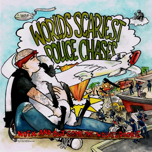 NOFX and Out Come the Wolves Dookie