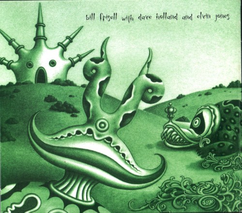 Bill Frisell with Dave Holland and Elvin Jones