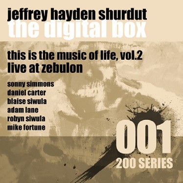 This Is the Music of Life, Vol. 2: Live at Zebulon