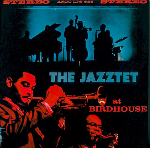 The Jazztet at Birdhouse