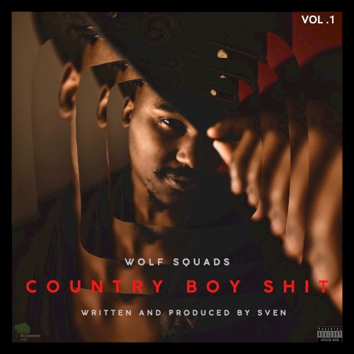Country Boy Shit