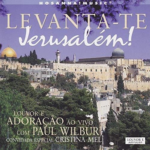 Levanta-Te Jerusalém