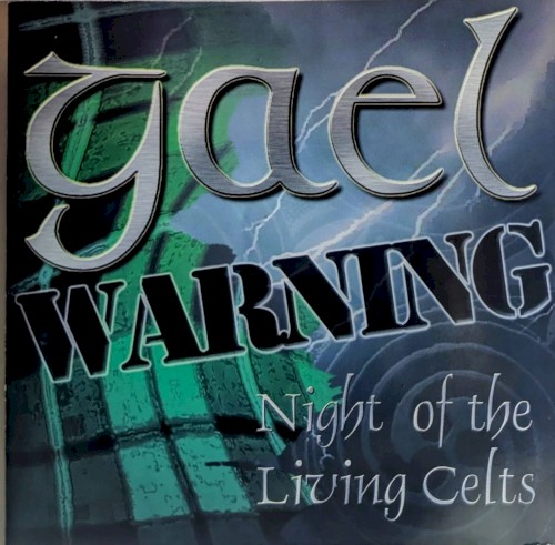 Night of the Living Celts